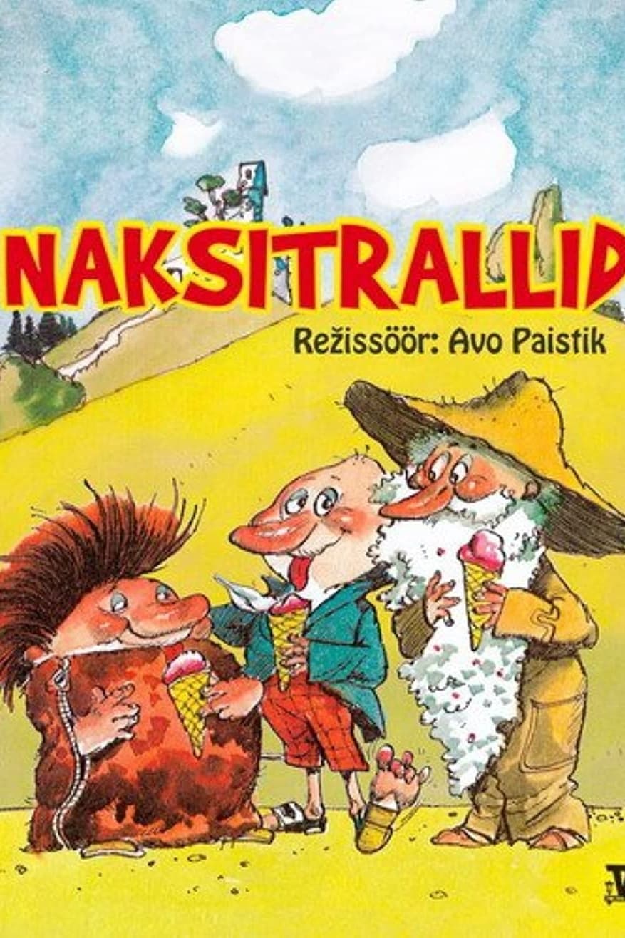 Naksitrallid | Naksitrallid