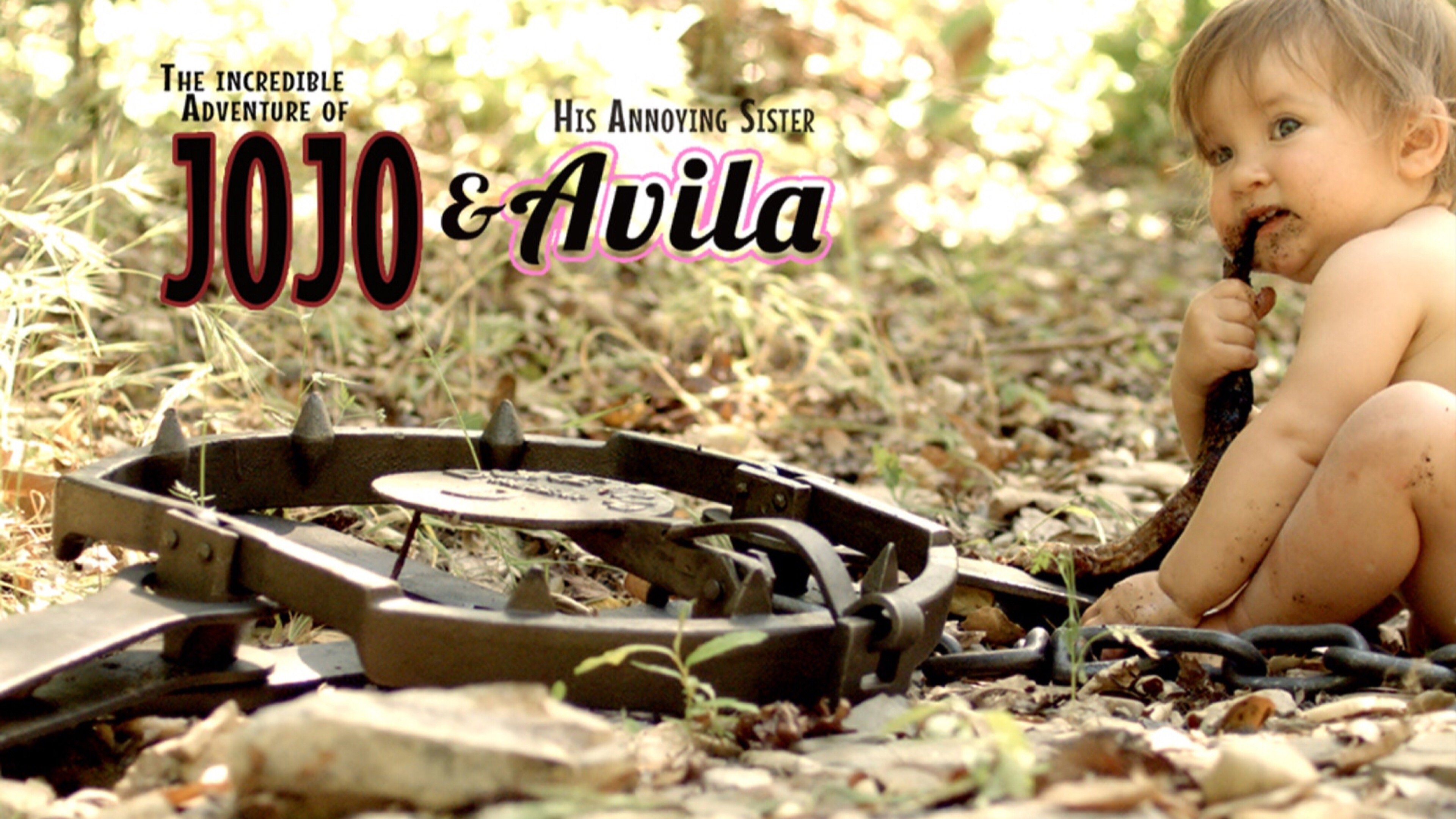 The Incredible Adventure of Jojo (And His Annoying Little Sister Avila)|The Incredible Adventure of Jojo (And His Annoying Little Sister Avila)