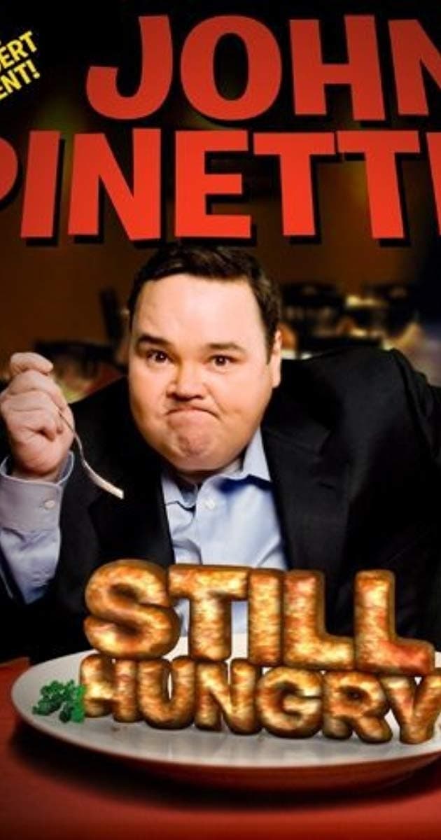 John Pinette: Still Hungry | John Pinette: Still Hungry