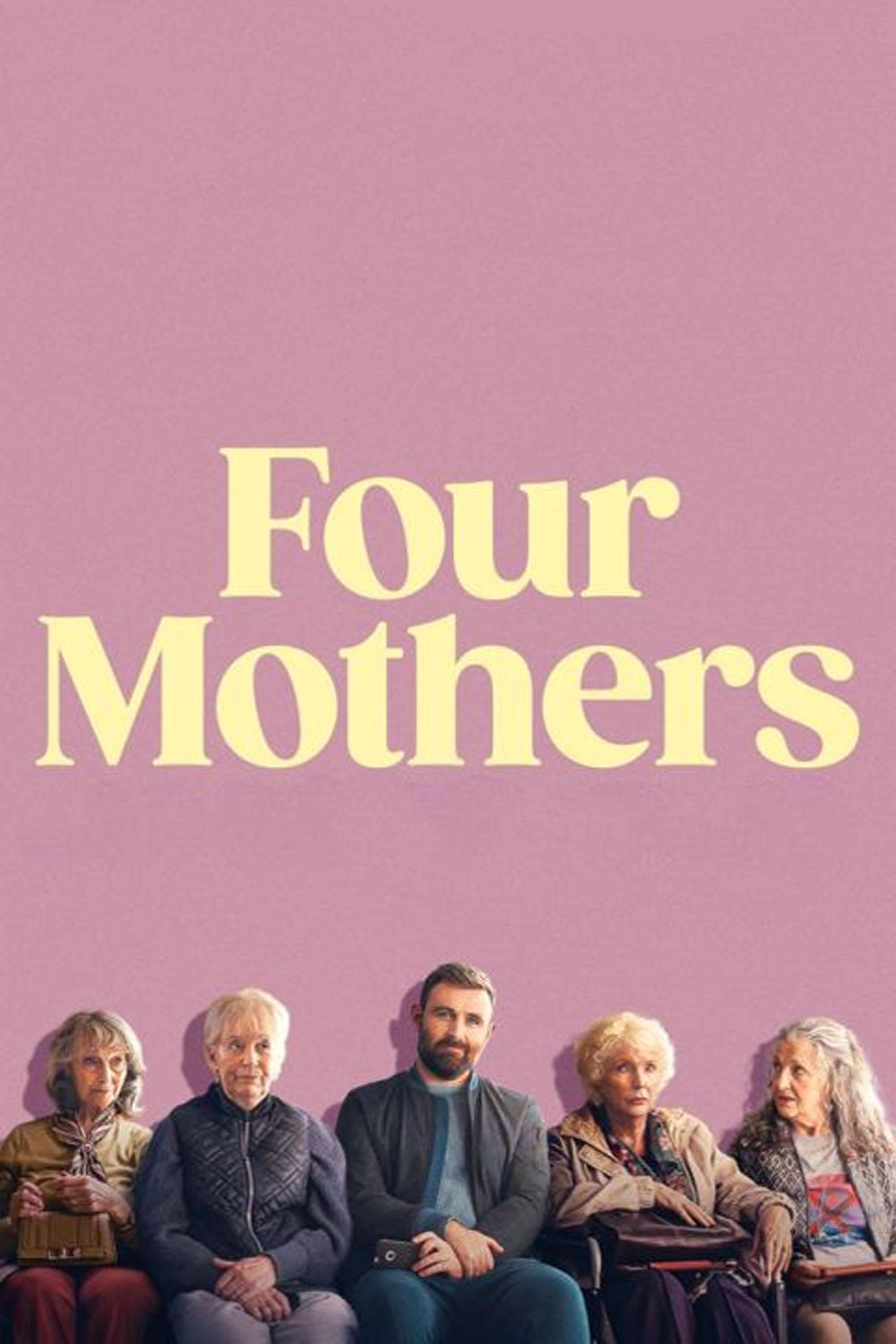 Four Mothers | Four Mothers