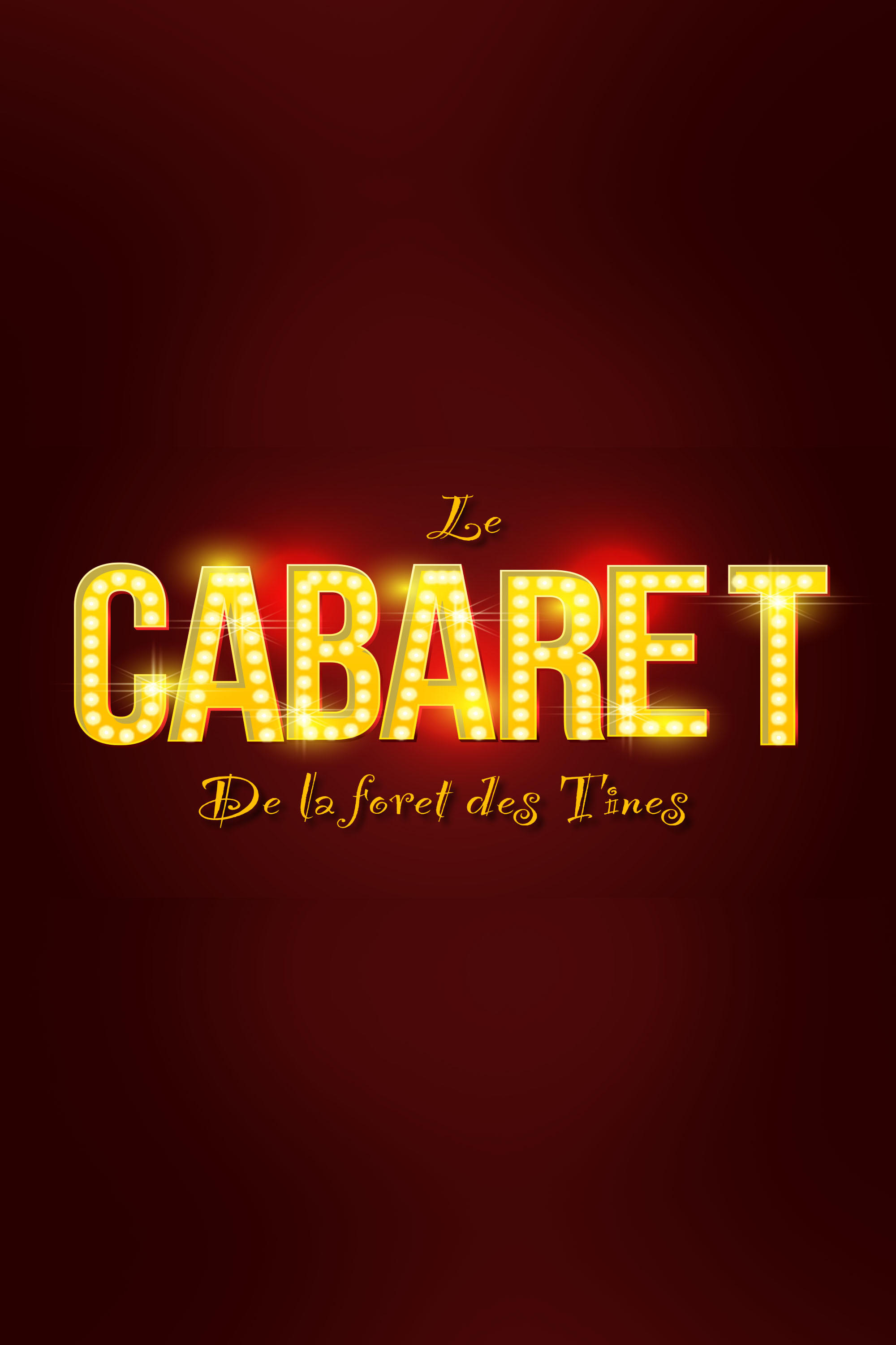 Le Cabaret de la forêt des Tines