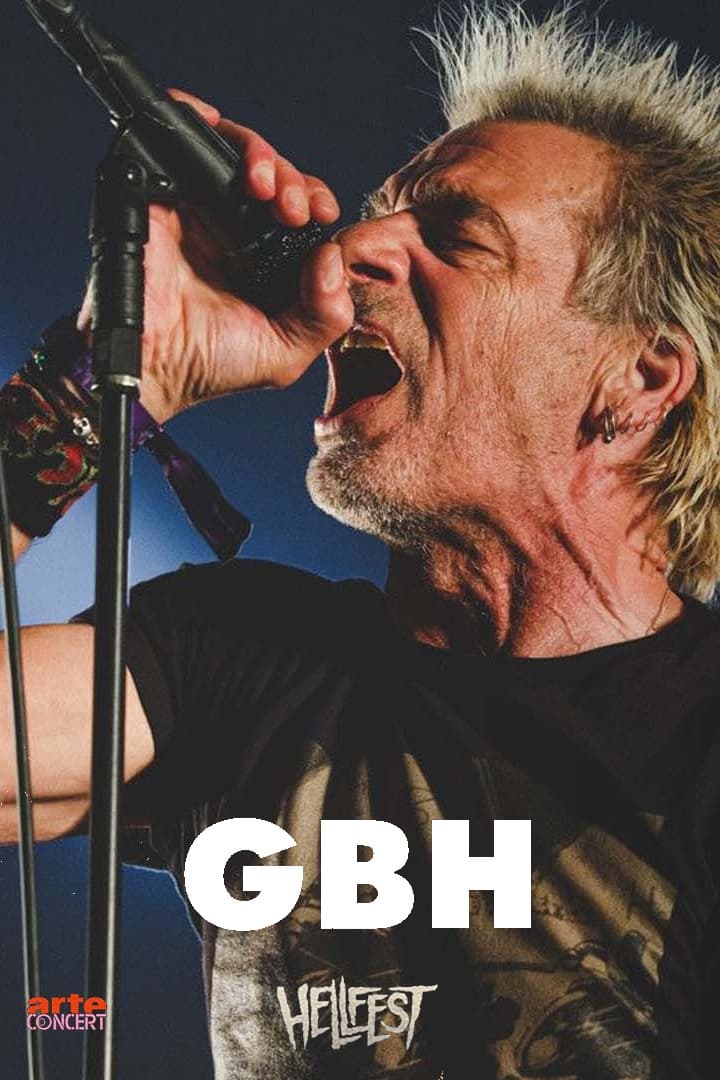 GBH - Hellfest 2022 | GBH - Hellfest 2022