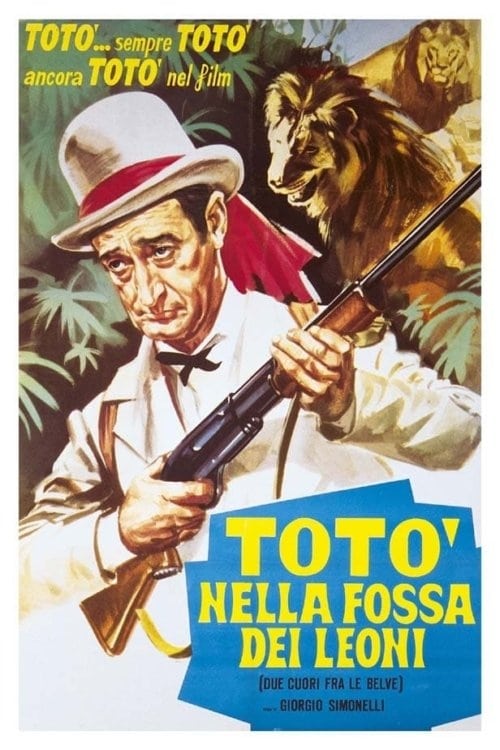 Totò nella fossa dei leoni | Totò nella fossa dei leoni