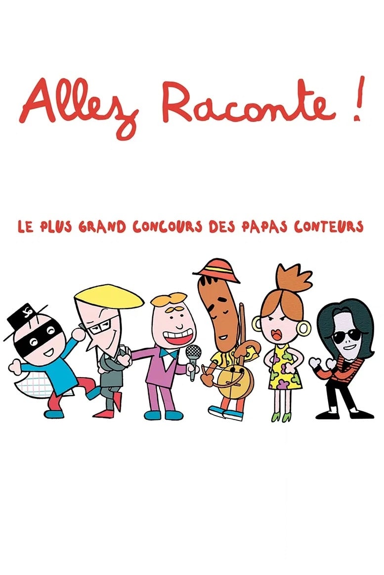 Allez raconte !