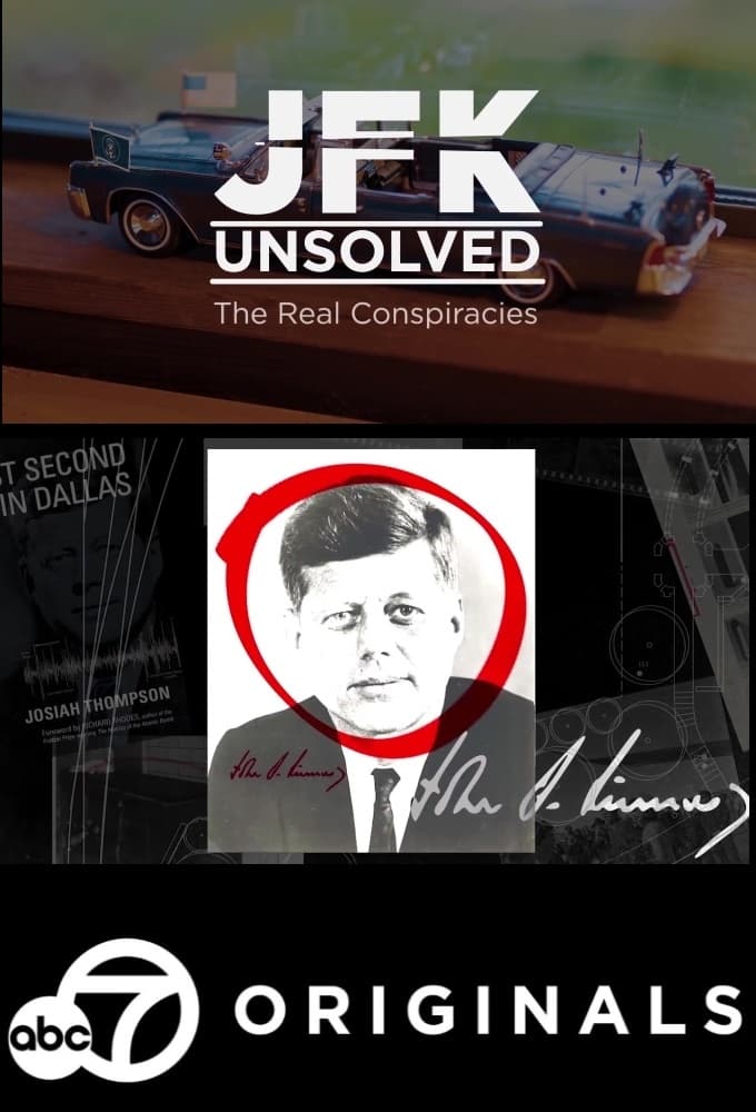 JFK Unsolved: The Real Conspiracies | JFK Unsolved: The Real Conspiracies