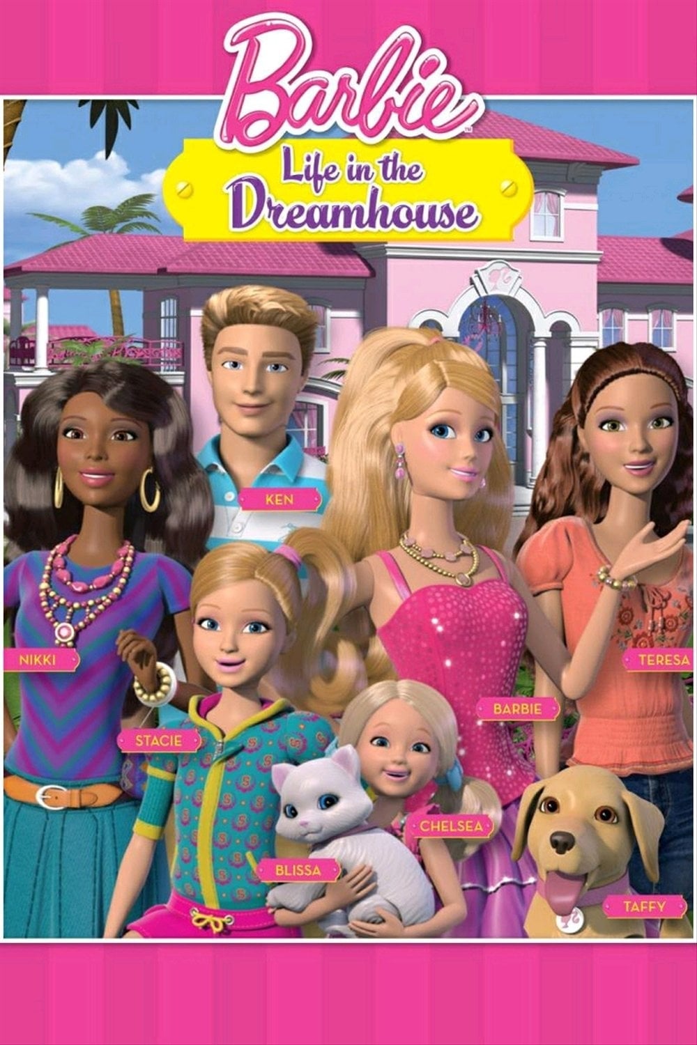 Barbie: Life in the Dreamhouse | Barbie: Life in the Dreamhouse