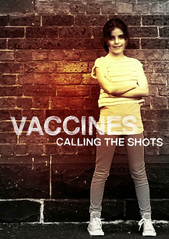 Vaccines: Calling the Shots | Vaccines: Calling the Shots