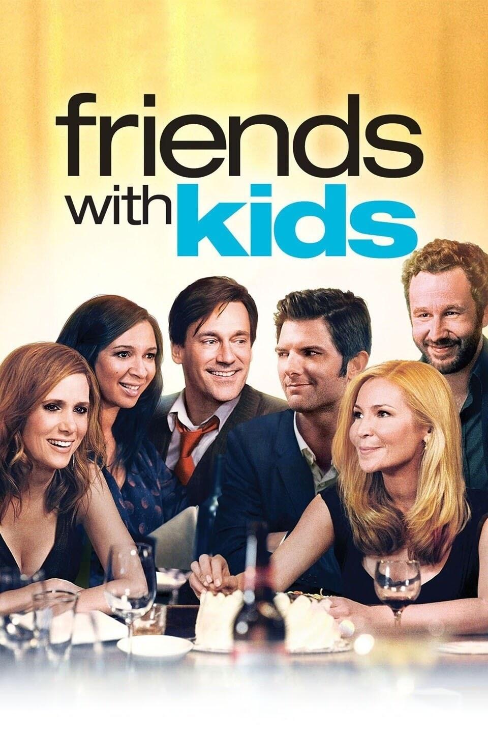 Friends with Kids | Friends with Kids