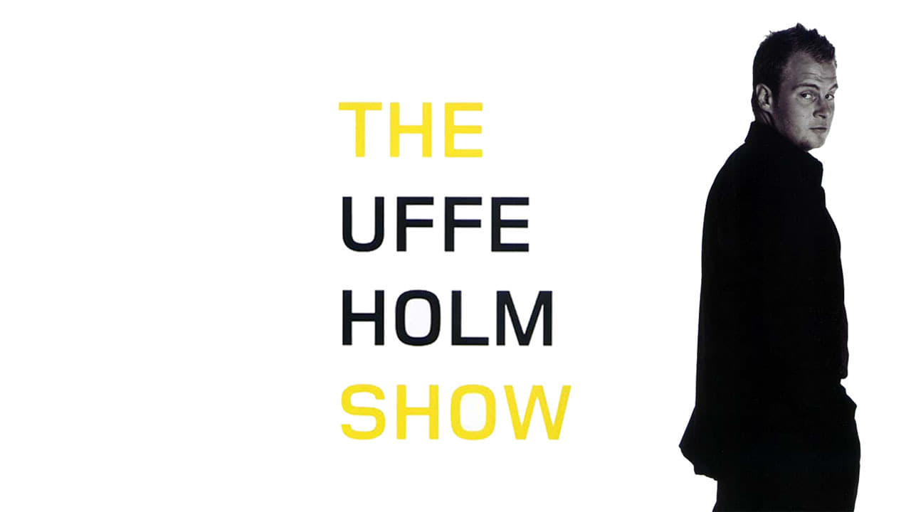 The Uffe Holm Show|The Uffe Holm Show