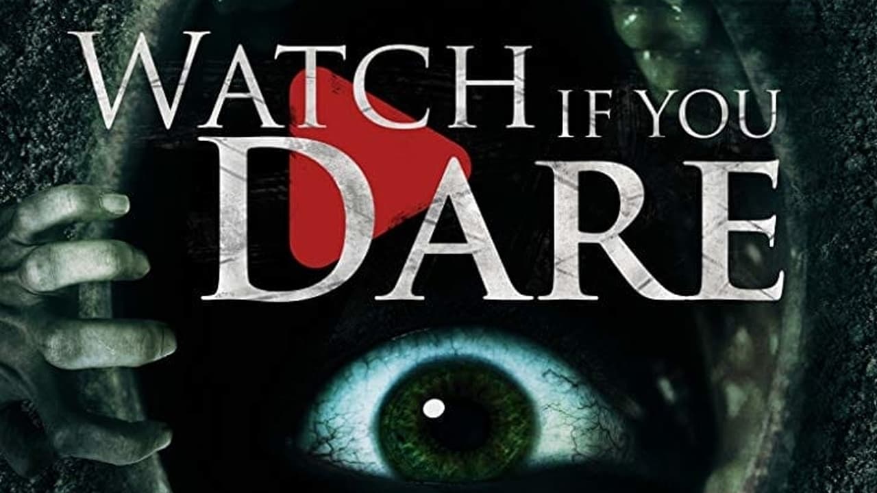 Watch If You Dare|Watch If You Dare