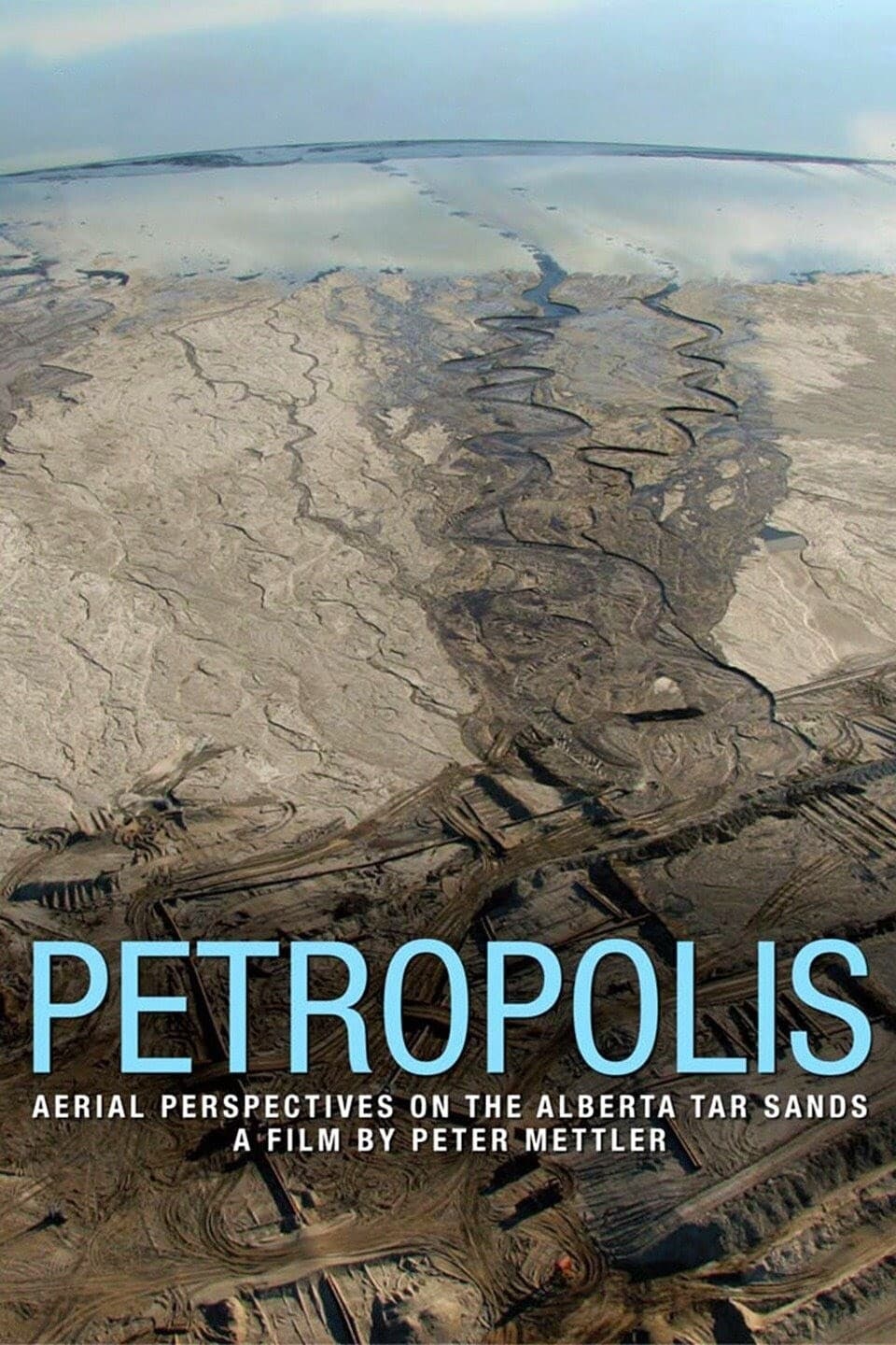 Petropolis: Aerial Perspectives on the Alberta Tar Sands