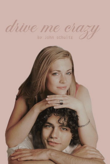 Drive Me Crazy | Drive Me Crazy