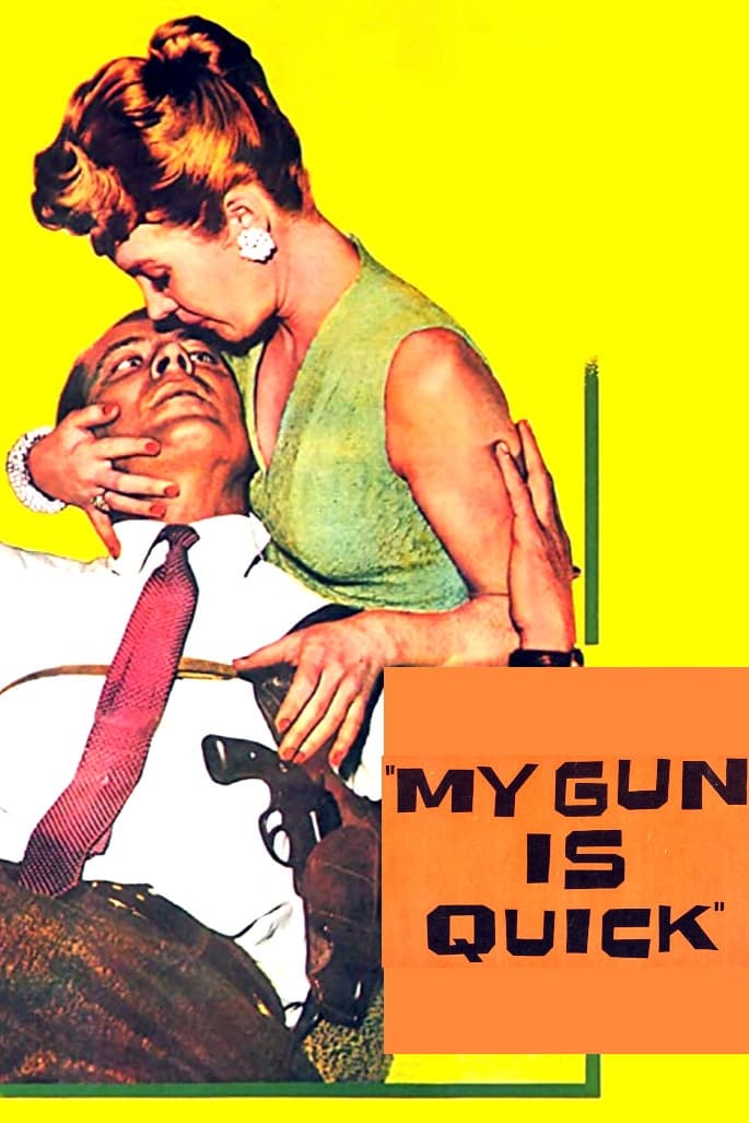 My Gun Is Quick | My Gun Is Quick