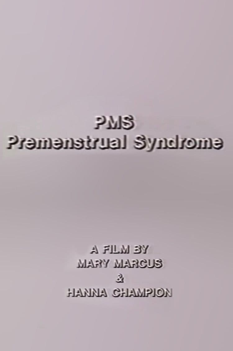 PMS - Premenstrual Syndrome | PMS - Premenstrual Syndrome