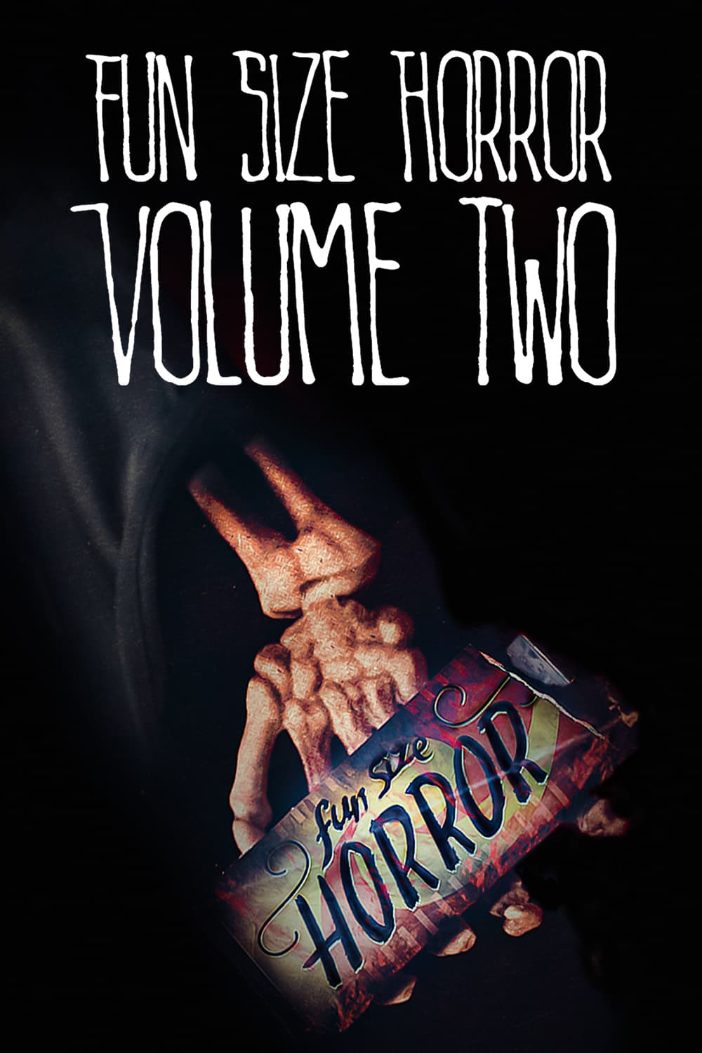 Fun Size Horror: Volume Two | Fun Size Horror: Volume Two