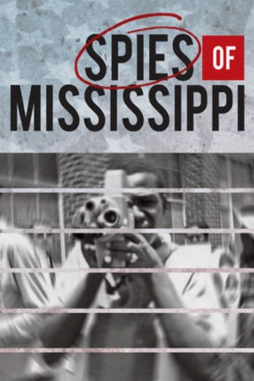 Spies of Mississippi | Spies of Mississippi