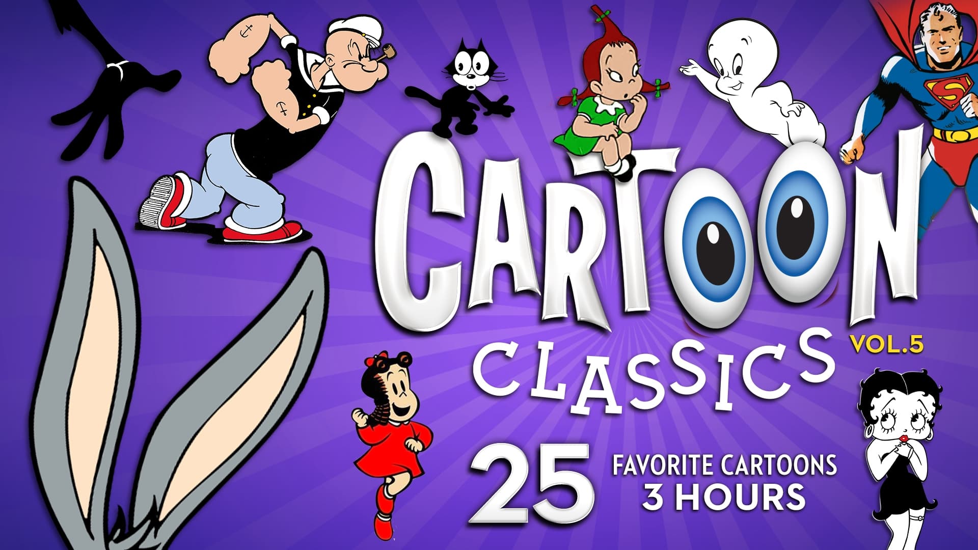 Cartoon Classics - Vol. 5: 25 Favorite Cartoons - 3 Hours|Cartoon Classics - Vol. 5: 25 Favorite Cartoons - 3 Hours