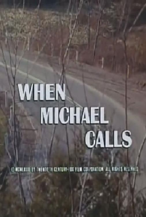 When Michael Calls | When Michael Calls