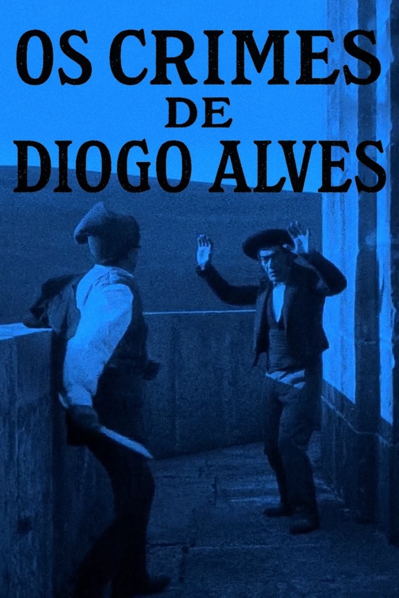 Os Crimes de Diogo Alves