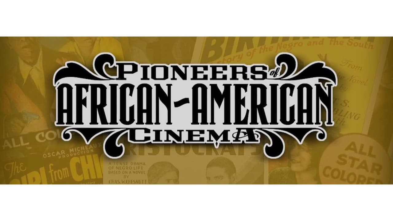 Pioneers of African-American Cinema|Pioneers of African-American Cinema