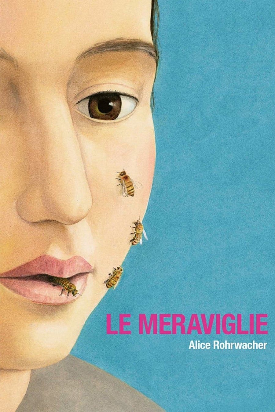 Le meraviglie | Le meraviglie