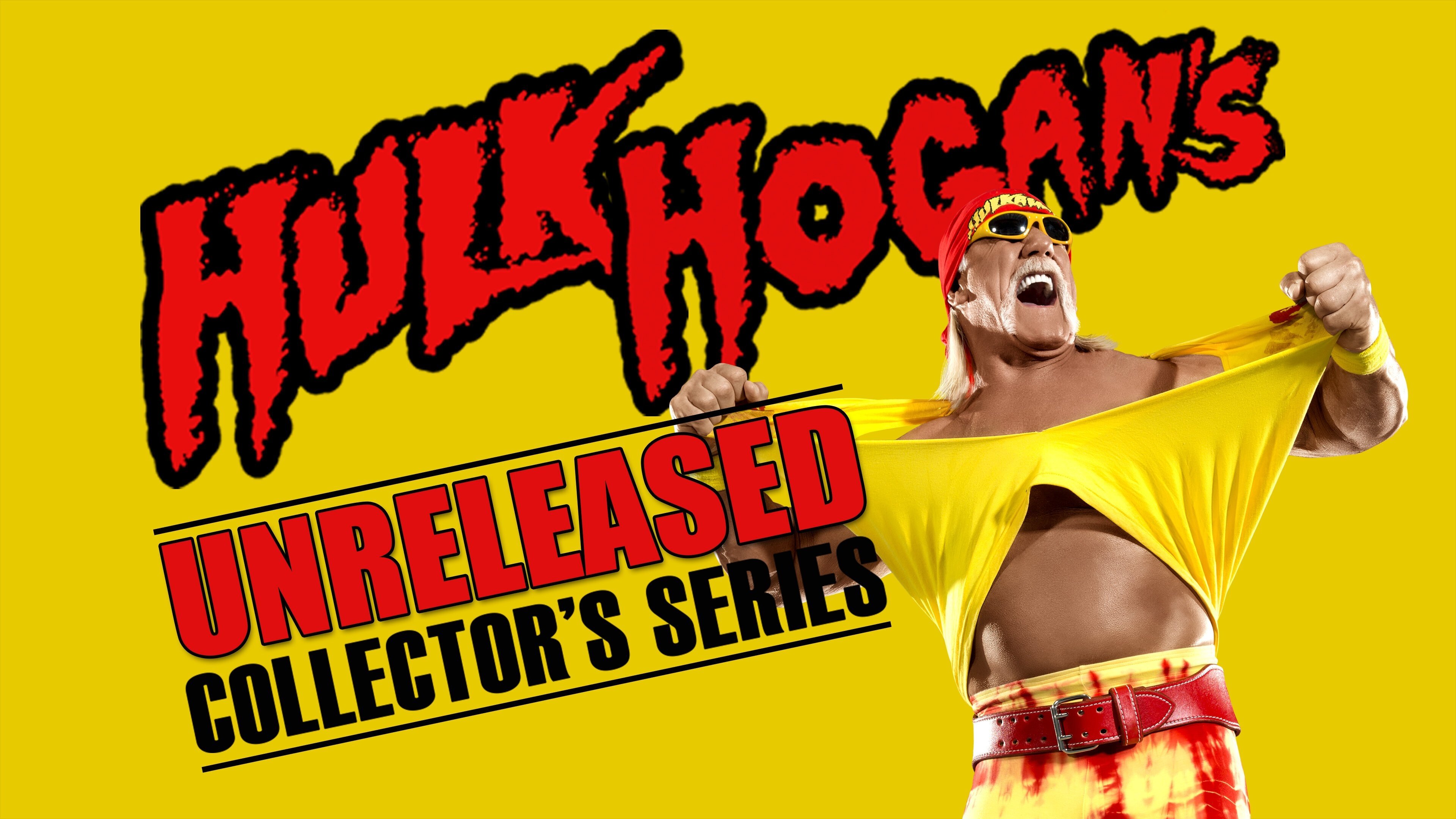 WWE: Hulk Hogan's Unreleased Collector's Series|WWE: Hulk Hogan's Unreleased Collector's Series