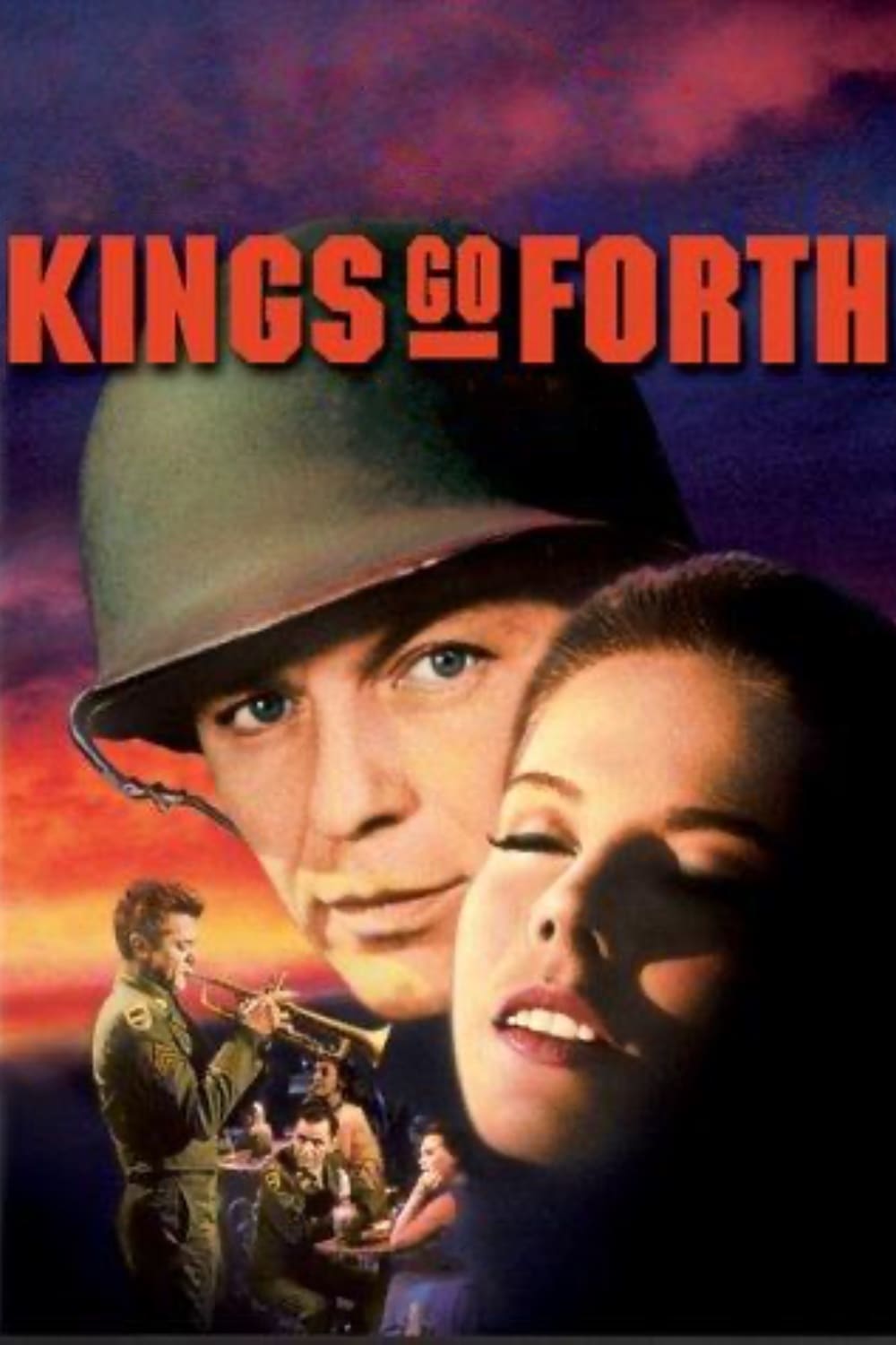 Kings Go Forth | Kings Go Forth