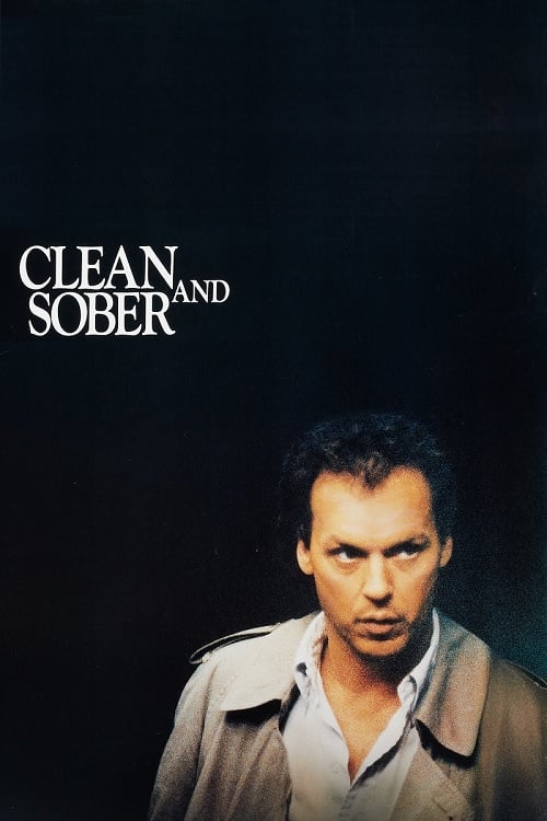 Clean and Sober | Clean and Sober