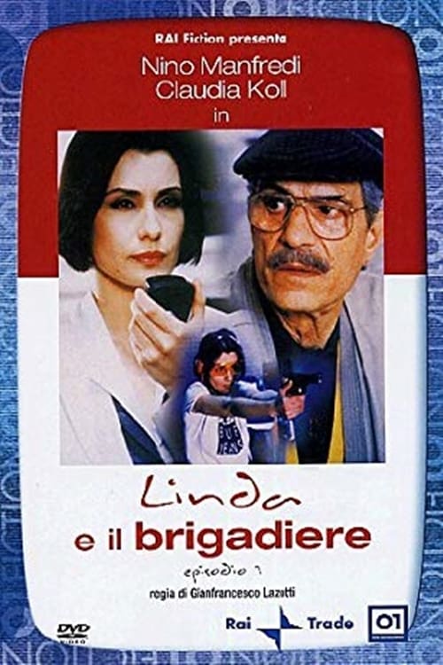 Linda e il brigadiere | Linda e il brigadiere