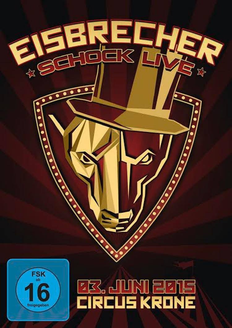 Eisbrecher: Schock Live im Circus Krone | Eisbrecher: Schock Live im Circus Krone