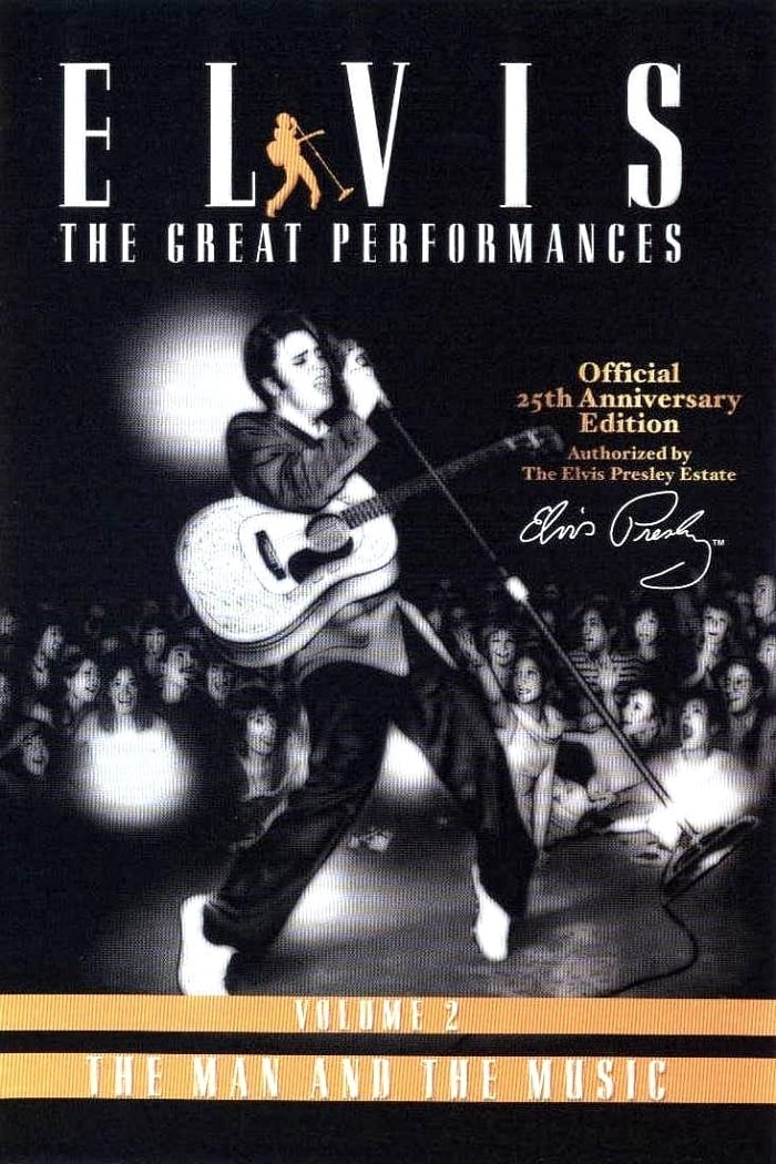 Elvis The Great Performances Vol. 2 The Man and the Music | Elvis The Great Performances Vol. 2 The Man and the Music