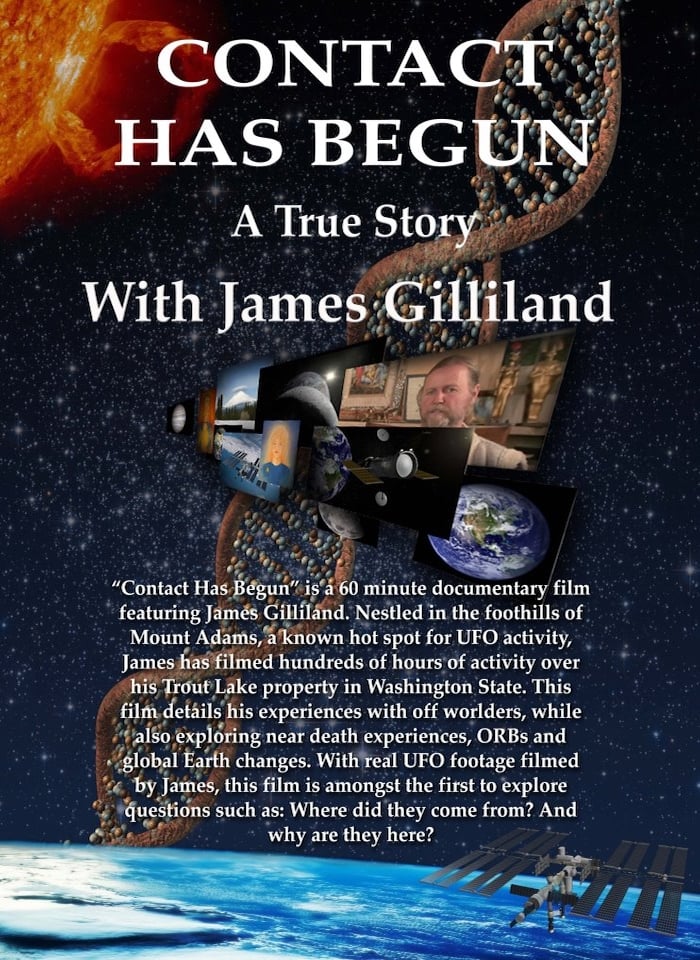 Contact Has Begun: A True Story With James Gilliland | Contact Has Begun: A True Story With James Gilliland