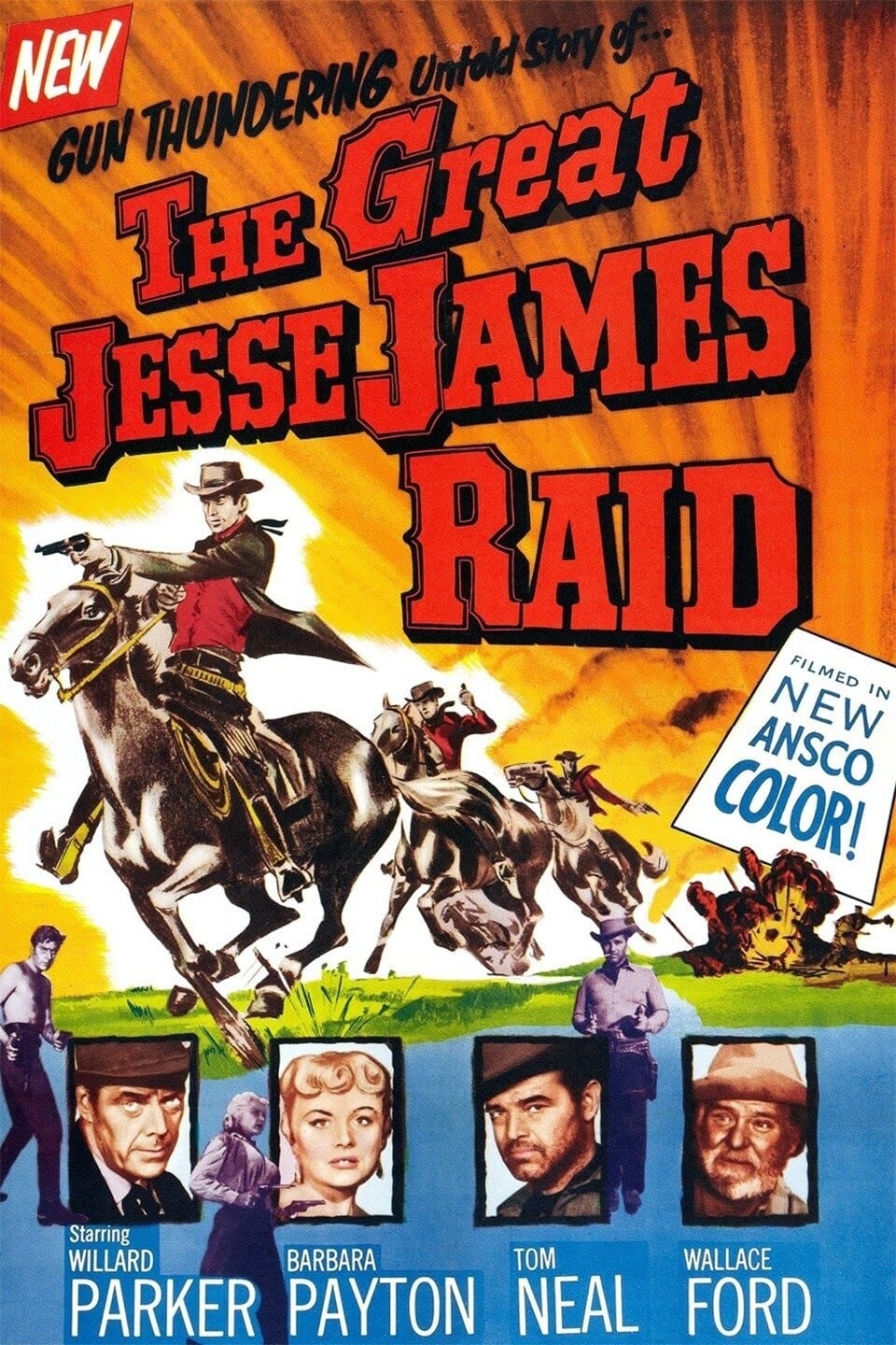 The Great Jesse James Raid | The Great Jesse James Raid