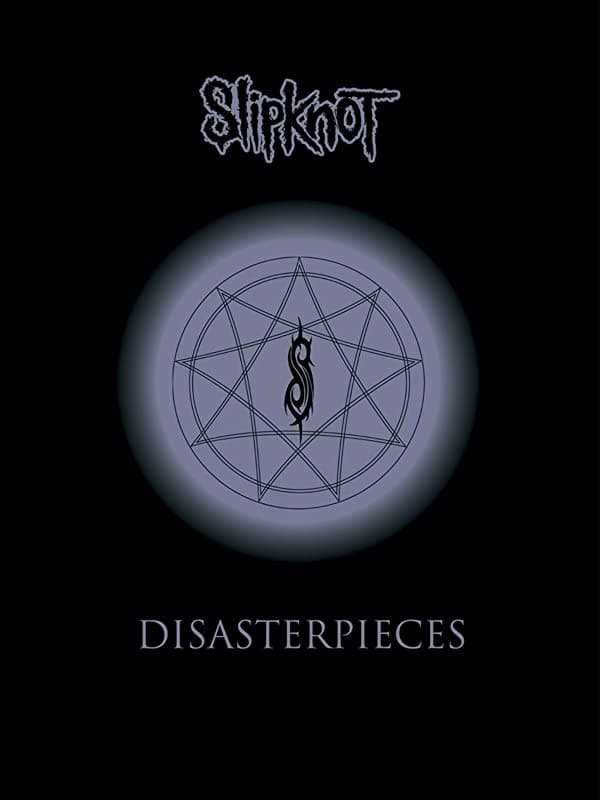 Slipknot: Disasterpieces | Slipknot: Disasterpieces