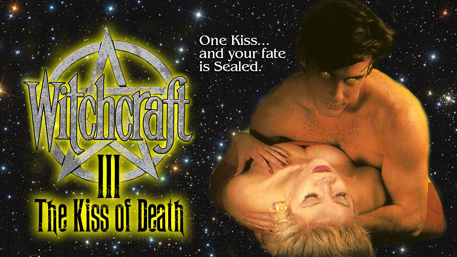 Witchcraft III: The Kiss of Death|Witchcraft III: The Kiss of Death