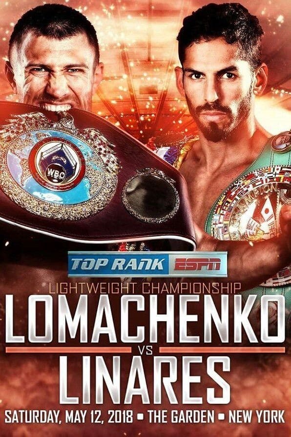 Vasyl Lomachenko vs. Jorge Linares | Vasyl Lomachenko vs. Jorge Linares