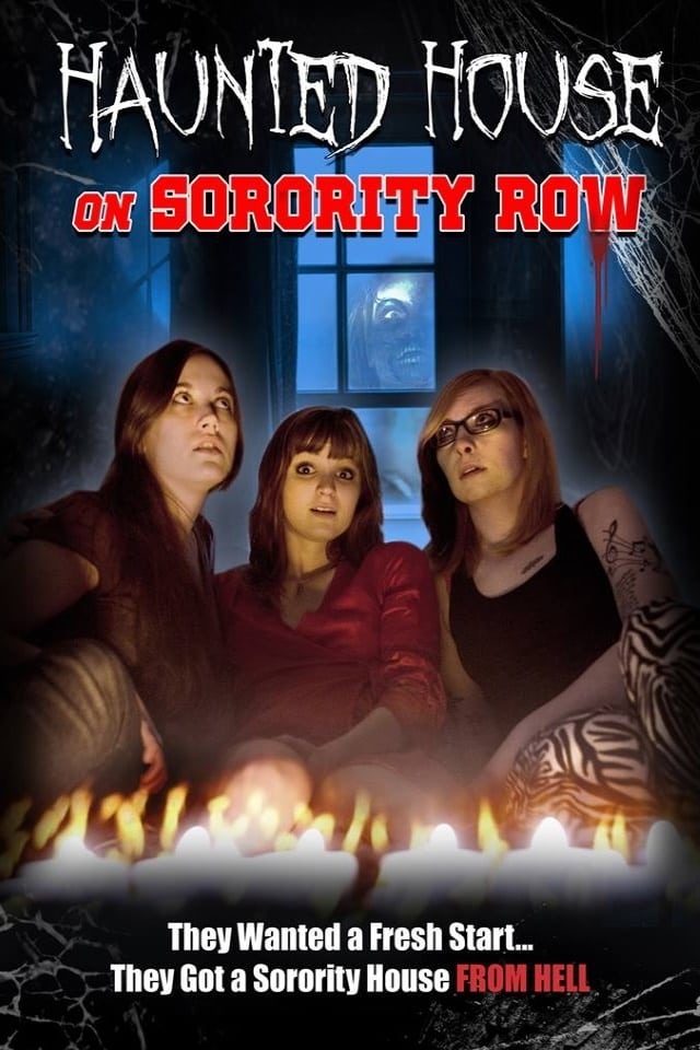 Haunted House on Sorority Row | Haunted House on Sorority Row