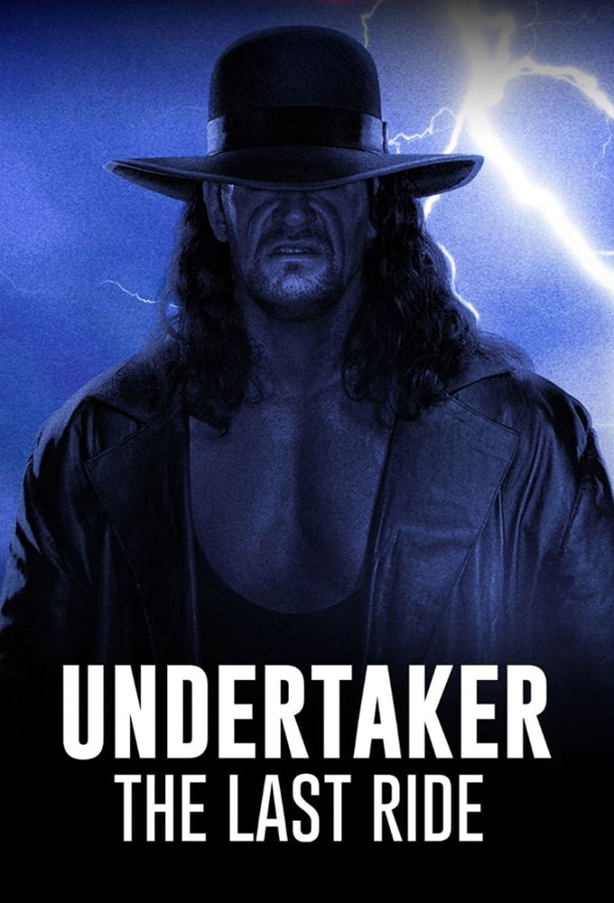 Undertaker: The Last Ride | Undertaker: The Last Ride