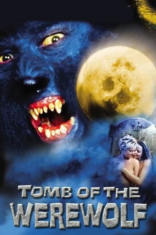 Tomb of the Werewolf | Tomb of the Werewolf