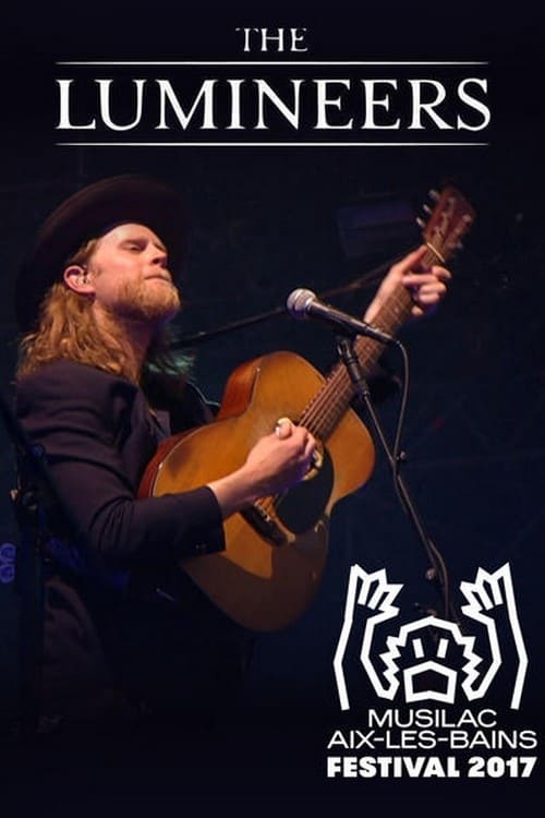 The Lumineers: Live at Musilac Festival | The Lumineers: Live at Musilac Festival