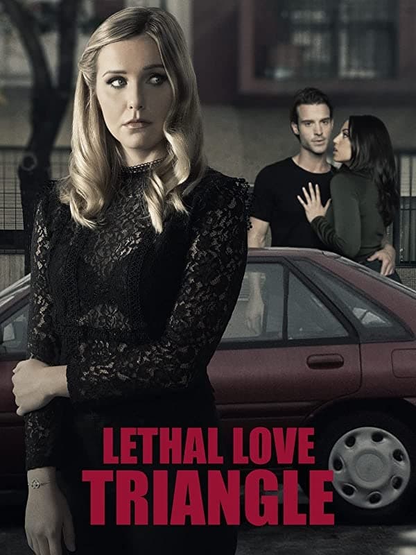 Lethal Love Triangle | Lethal Love Triangle