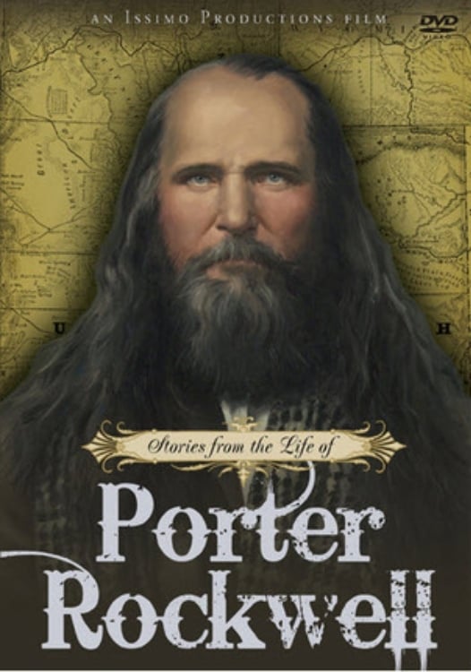 Stories from the Life of Porter Rockwell