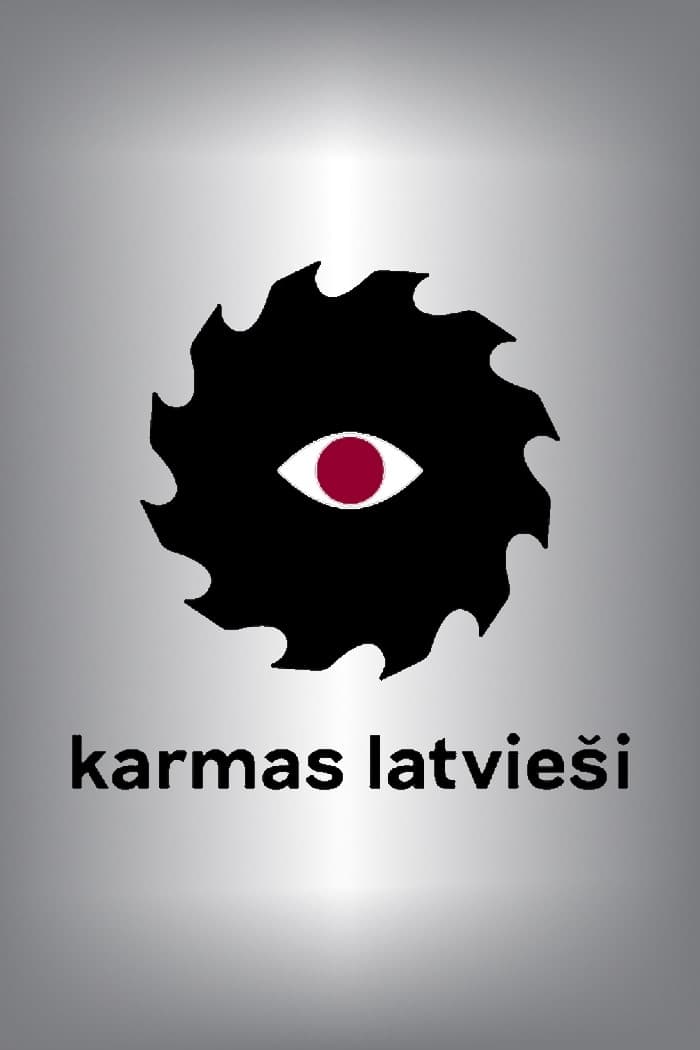 Karmas Latvieši | Karmas Latvieši