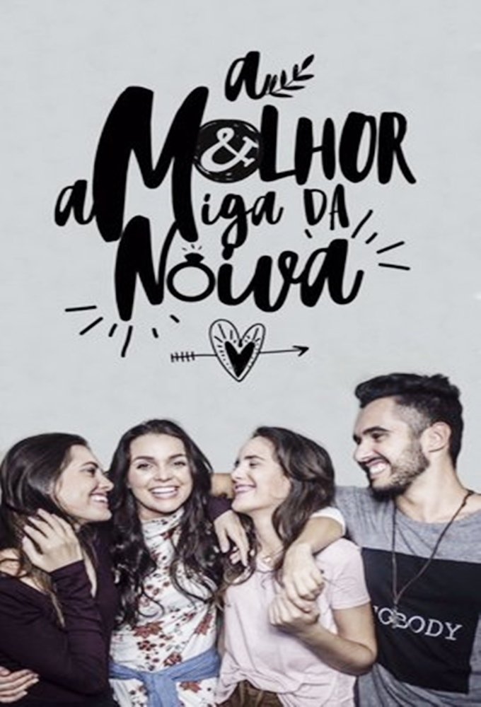 A Melhor Amiga da Noiva | A Melhor Amiga da Noiva