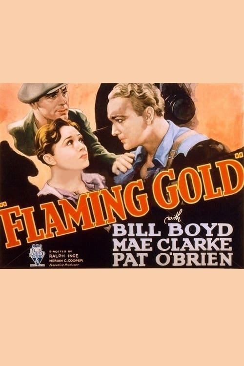 Flaming Gold | Flaming Gold