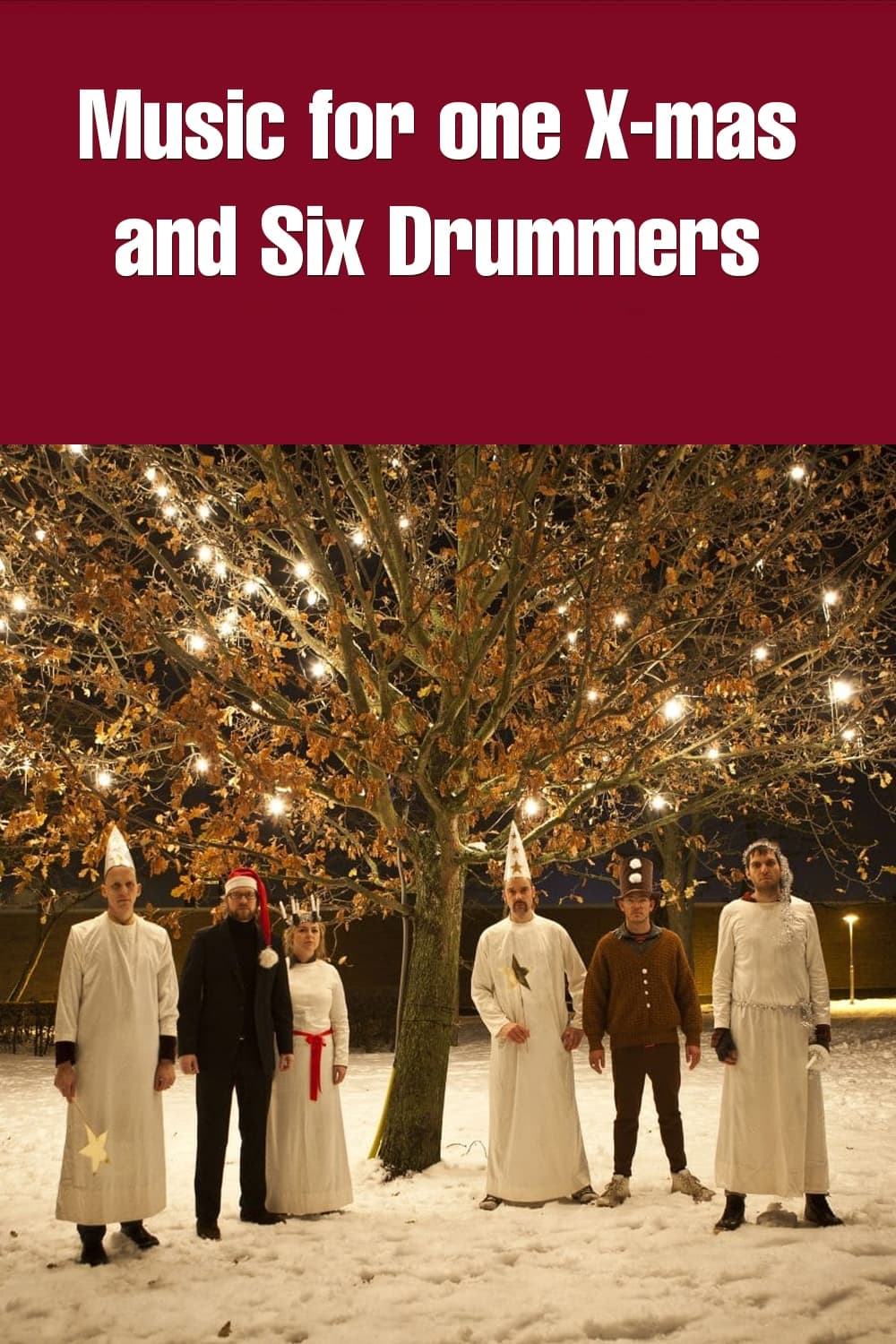 Music for One X-mas and Six Drummers | Music for One X-mas and Six Drummers