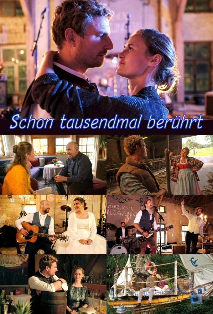 Schon tausendmal berührt | Schon tausendmal berührt