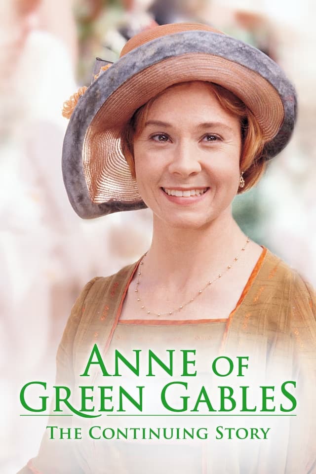 Anne of Green Gables: The Continuing Story | Anne of Green Gables: The Continuing Story