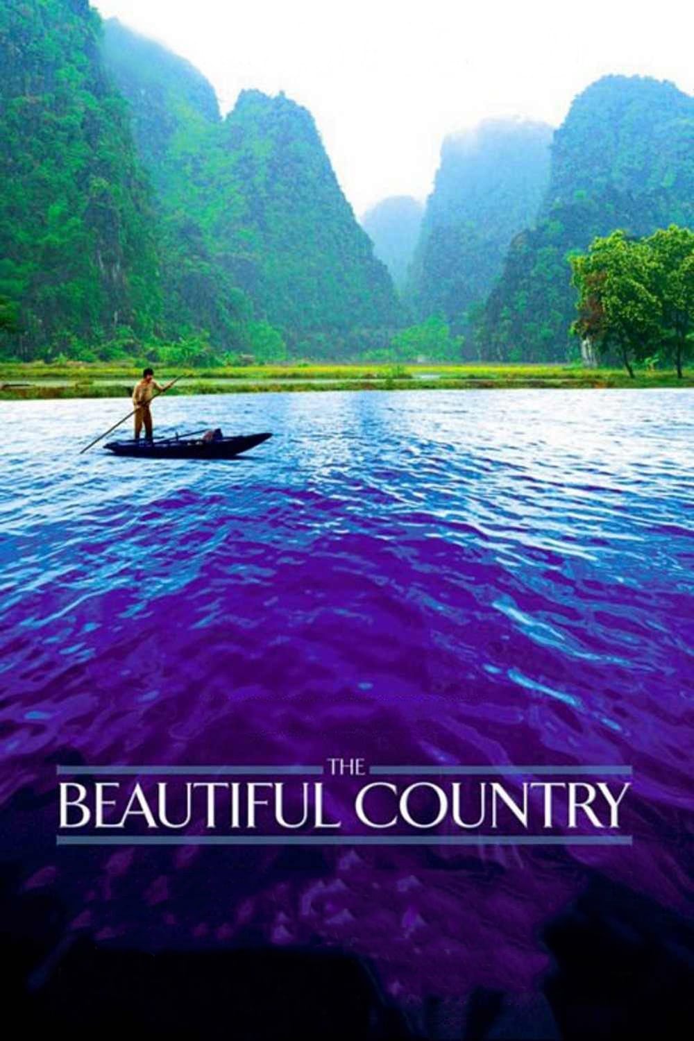 The Beautiful Country | The Beautiful Country