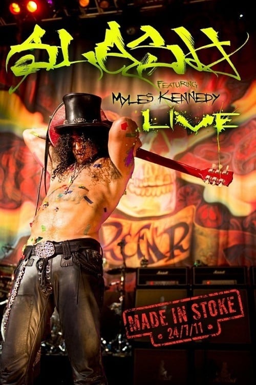 Slash: Made in Stoke 24/7/11 | Slash: Made in Stoke 24/7/11